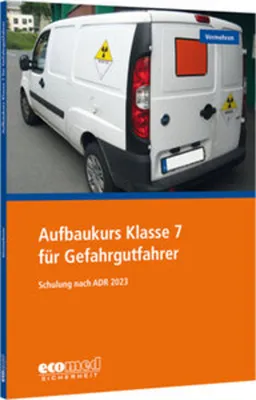 Produktbild von Aufbaukurs Klasse 7 für Gefahrgutfahrer