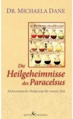 Image de Die Heilgeheimnisse des Paracelsus