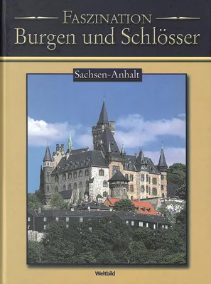 Image de Faszination Burgen und Schlösser - Sachsen-Anhalt