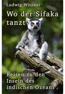 Image de Weltreisen / Wo der Sifaka tanzt