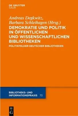 Zdjęcie produktu dla Demokratie und Politik in Öffentlichen und Wissenschaftlichen Bibliotheken
