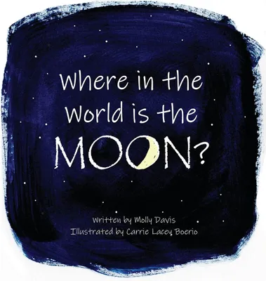 Produktbild von Where in the World is the Moon?