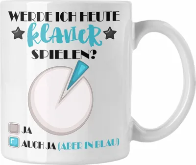 Produktbild von Trendation - Klavier Tasse Geschenk für Klavier Spieler Werde ich Heute Klavier Spielen  (Weiß)