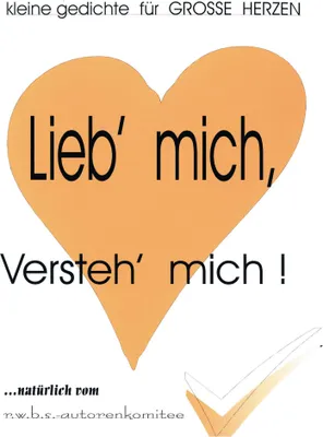 Produktbild von Lieb' mich, versteh' mich
