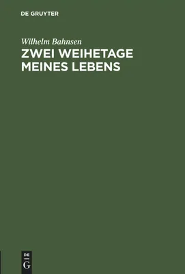 Produktbild von Zwei Weihetage meines Lebens