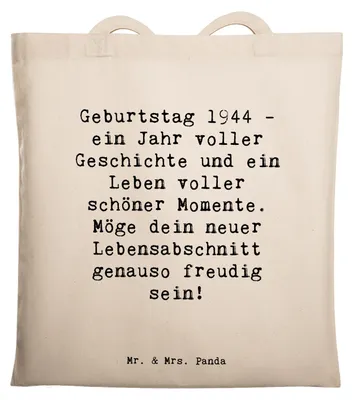 Produktbild von Mr. & Mrs. Panda Jutetasche Spruch 1944 Geburtstag - Transparent - Geschenk, Lebensreise, Beutel, Persönliche Geschenke, Geburtsjahr, Happy Birthday, freudig, Tote Bag