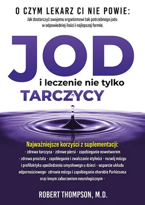 Zdjęcie produktu dla Jod i leczenie nie tylko tarczycy