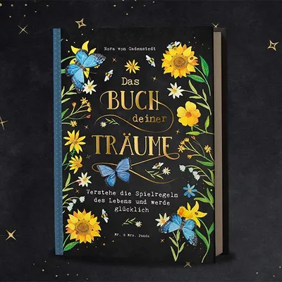 Produktbild von Mr. & Mrs. Panda Buch Das Buch deiner Träume Verstehe die Spielregeln des Lebens und werde glücklich - Geschenk,  , Lesen, Optimismus, Lieblingsbuch, Unikate