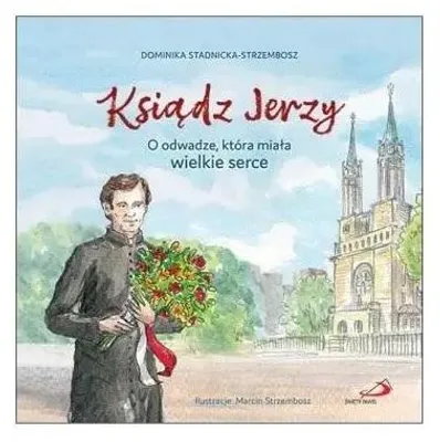 Obrázok produktu pre Ksiądz Jerzy - Dominika Stadnicka-Strzembosz