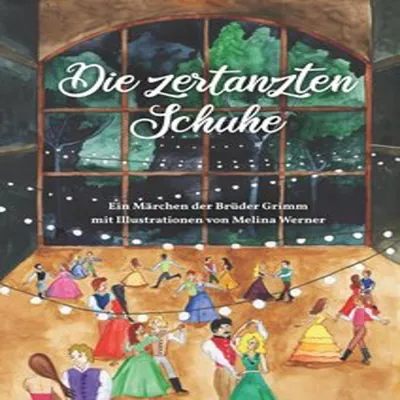 Produktbild von Die zertanzten Schuhe