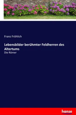 Produktbild von Lebensbilder berühmter Feldherren des Altertums