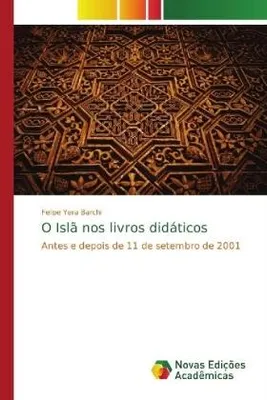 Produktbild von O Islã nos livros didáticos