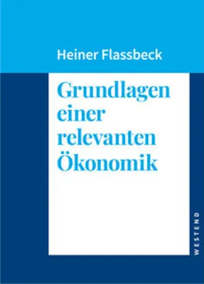 Immagine prodotto di Grundlagen einer relevanten Ökonomik