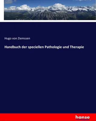 Produktbild von Handbuch der speciellen Pathologie und Therapie