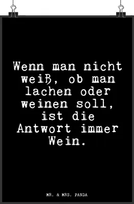 Produktbild von Mr. & Mrs. Panda Bild Wenn man nicht weiß,... DIN A3 - Schwarz - Geschenk, kunstdruck poster, Sprüche, weinen, Wandbild, drucke, Freund, schlechte Laune, Lebensfrage