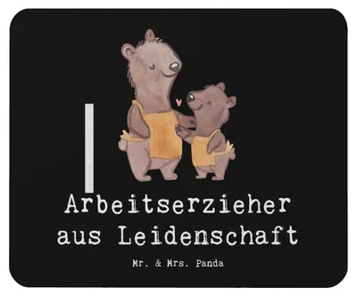 Produktbild von Mr. & Mrs. Panda Mauspad Arbeitserzieher Leidenschaft - Schwarz - Geschenk, Spruch, Ausbildung, computermatte, Studium, mousematte, Mousepad, Pädagogische Fachkraft, pc