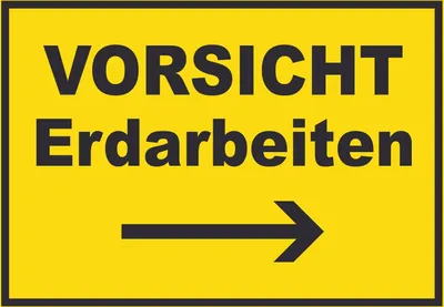 Produktbild von Vorsicht Erdarbeiten mit Richtungspfeil rechts Schild A1 Rückseite selbstklebend