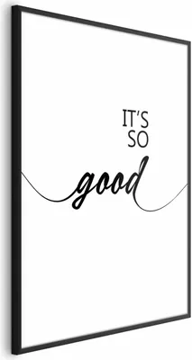 Produktbild von Posterpapier Poster - It's So Good 40x60 cm Text m-A-0949-ao-a