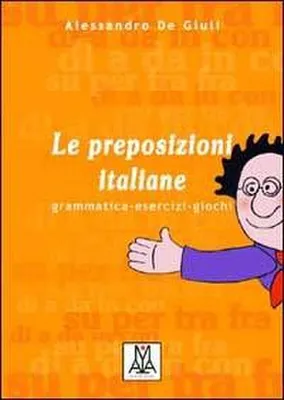 Immagine prodotto di Le preposizioni italiane