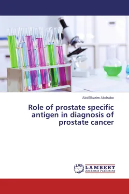 Produktbild von Role of prostate specific antigen in diagnosis of prostate cancer