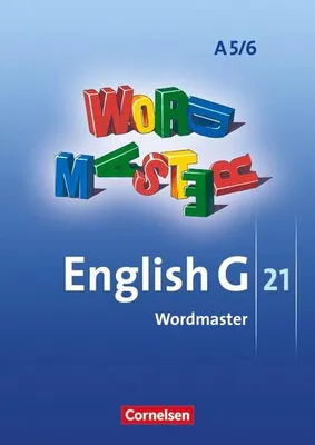 Immagine prodotto di English G 21. Ausgabe A5 und A 6. Abschlussband 5-jährige und 6-jährige Sekundarstufe I. Wordmaster