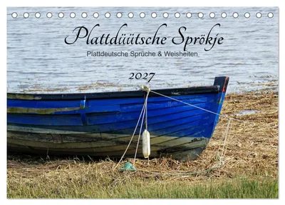 Produktbild von Plattdüütsche Sprökje 2027 (Tischkalender 2027 DIN A5 quer), CALVENDO Monatskalender