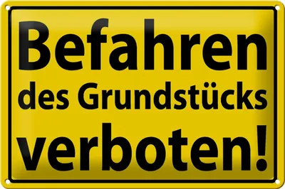 Produktbild von Blechschild Warnschild 30x20cm Befahren Grundstück verboten