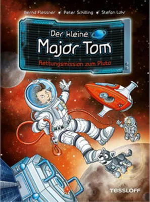 Produktbild von Der kleine Major Tom. Band 17. Rettungsmission zum Pluto