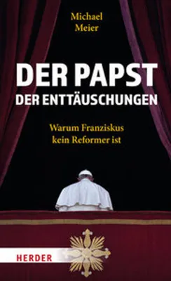 Produktbild von Der Papst der Enttäuschungen