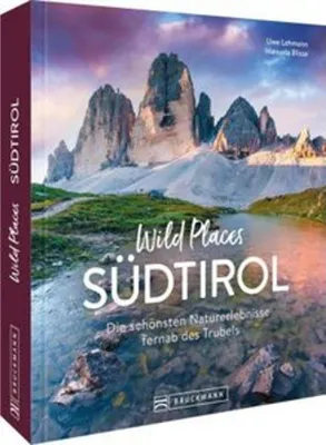 Zdjęcie produktu dla Wild Places Südtirol