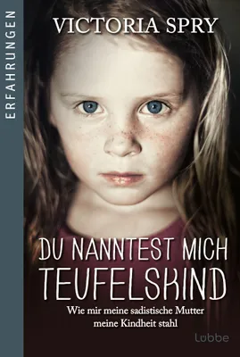 Produktbild von Du nanntest mich Teufelskind