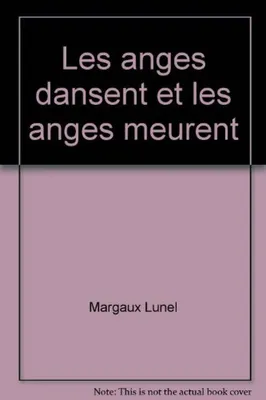 Image de Les anges dansent et les anges meurent