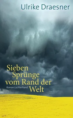 Immagine prodotto di Sieben Sprünge vom Rand der Welt