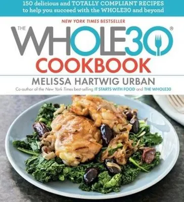 Zdjęcie produktu dla The Whole30 Cookbook