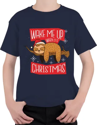 Produktbild von Wake me up when it's christmas Faultier - Weihnachten Weihnachtsgeschenk Christmas Uni Kinder T-Shirt, Navy, 152