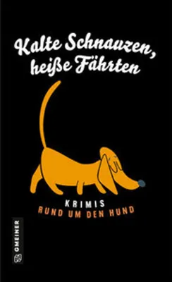 Image de Kalte Schnauzen, heiße Fährten