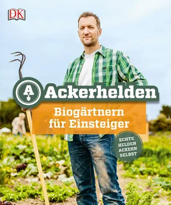 Produktbild von Ackerhelden: Biogärtnern für Einsteiger