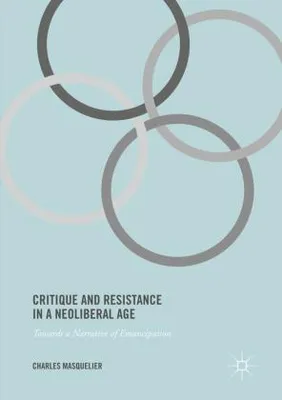 Zdjęcie produktu dla Critique and Resistance in a Neoliberal Age