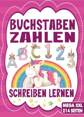 Produktbild von Buchstaben & Zahlen Schreiben - Das Einhorn Lernheft für Kinder ab 4 Jahren