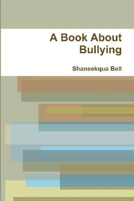Produktbild von A book about Bullying