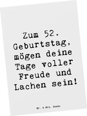 Produktbild von Mr. & Mrs. Panda Grußkarte Spruch 52. Geburtstag Freude - Weiß - Geschenk, herzliche Botschaft, Alter, Postkarten, Ansichtskarte, Fotokarte, Liebe, besondere Momente