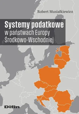 Image de Systemy podatkowe w państwach Europy Środkowo-Wschodniej
