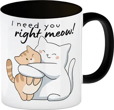 Produktbild von Katze Kaffeebecher in schwarz mit Spruch I need you right meow