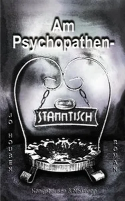 Obrázek produktu pro Am Psychopathenstammtisch: Ein gegenwartsdiagnostischer Roman über forensische KI