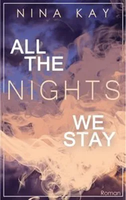 Immagine prodotto di All The Nights We Stay