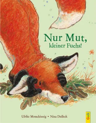 Produktbild von Nur Mut, kleiner Fuchs!