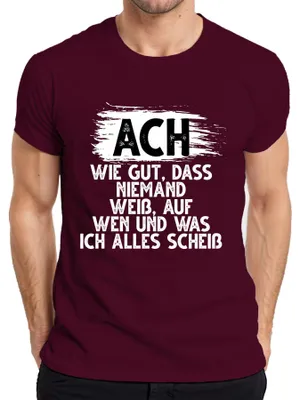Produktbild von Ach wie gut dass niemand weiß Sarkasmus sarkastisch Humor Witz Herren T-Shirt, Burgundy, S