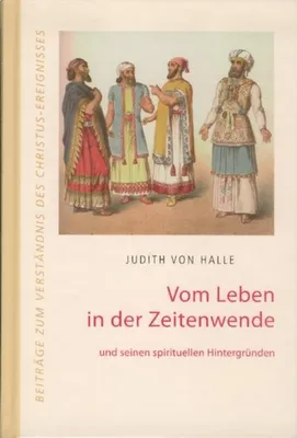 Obrázok produktu pre Vom Leben in der Zeitenwende und seinen spirituellen Hintergründen