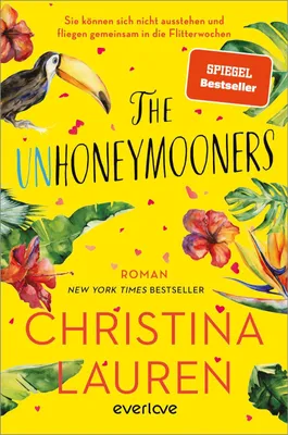 Produktbild von The Unhoneymooners - Sie können sich nicht ausstehen und fliegen gemeinsam in die Flitterwochen