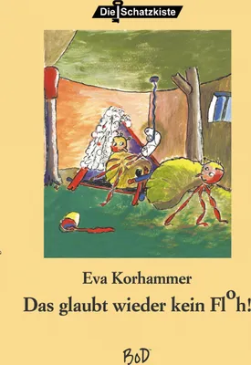 Produktbild von Das glaubt mir wieder kein Floh